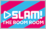 Slam! The Boom Room